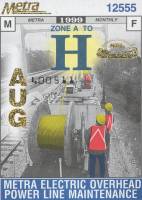 August 1999 monthly ticket