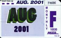 August 2001 monthly ticket