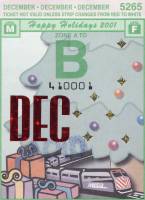 December 2001 monthly ticket