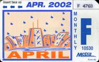 April 2002 monthly ticket