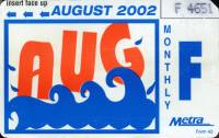 August 2002 monthly ticket
