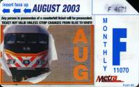 August 2003 monthly ticket