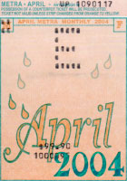 April 2004 monthly ticket